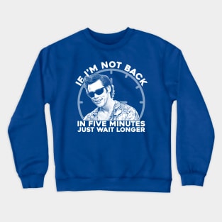 Ace Ventura Five Minutes Crewneck Sweatshirt